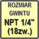 Piktogram - Rozmiar gwintu: NPT 1/4" (18zw.)